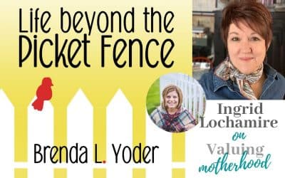 Series: Valuing Motherhood Interview with Ingrid Lochamire (S2E14)