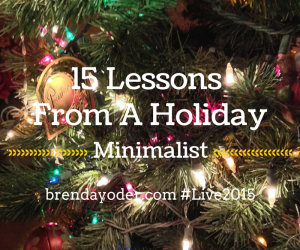 15 Things I’ve Learned From Being A Holiday Minimalist