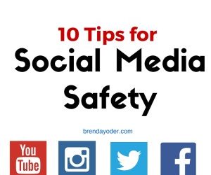 10 Tips for Social Media Safety