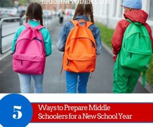 5 Ways to Help Your Middle Schooler – Parenting by Brenda Yoder