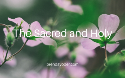 Sacred and Holy Moments