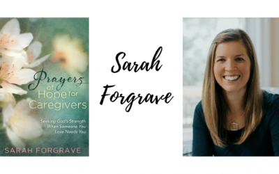 6 Truths about God During Life’s Hard Moments by Sarah Forgrave